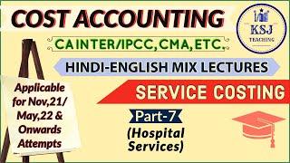 Lecture-154-CA/CMA Intermediate Cost Accounting- Service/Operating Costing-VII