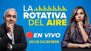  #ENVIVO LA ROTATIVA 26/12/2024 #ROTATIVARPP