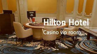 #Hilton Hotel Casino vip room