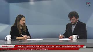 This Week in Turkey (45): with Yüksel Taşkın on AKP-MHP alliance and Gül-Erdoğan row