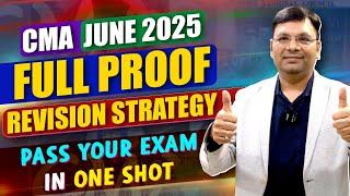 CMA Exam June 2025 Revision Strategy | CMA Inter | CMA Final