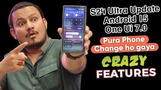 Samsung Galaxy S24 Ultra One UI 7.0 Android 15 - OMG, It's OFFICIAL