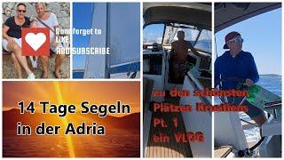 Segeltörn 14 Tage Kroatien: zu den schönsten  Plätzen in der Adria - Part1