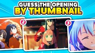 GUESS ANIME OPENING BY YOUTUBE THUMBNAIL  Anime Quiz 