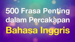 500 Frasa Penting dalam Percakapan Bahasa Inggris - Beginner English for Indonesian speakers