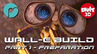 Wall-E Build Part 1 - Preparation