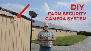 DIY Farm Security Camera System | Poultry