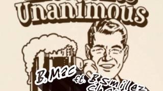 B.Mac - Alcoholics Unanimous