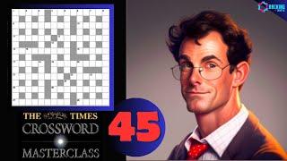 The Times Crossword Friday Masterclass: Episode 45