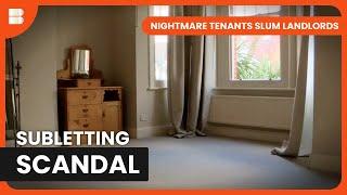 Tenant Transforms House Into Luxury B&B - Nightmare Tenants Slum Landlords - Documentary