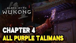 Black Myth Wukong ALL PURPLE TALISMAN Locations in Chapter 4 (The Webbed Hollow)