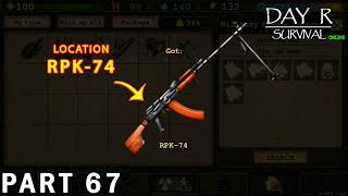 Where to Find RPK-74 | DAY R SURVIVAL: ONLINE – Walkthrough Gameplay – Part 67