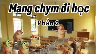 Mang Chim Đi Học phần 2