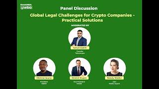 Global Legal Challenges and Practical Solutions for Crypto Companies | UWBO Panel Session 2024