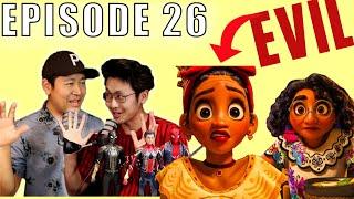 ENCANTO THEORY! DARK DISNEY ORIGINS! SPIDER-MAN LEAK!! JUST THE NOBODYS PODCAST EP #26