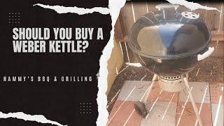 Should You Buy a Weber Kettle?