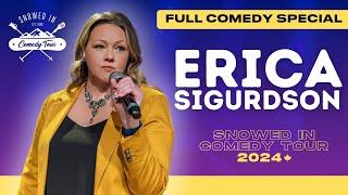 Erica Sigurdson | Stand Up Comedy Special (Snowed In Comedy Tour 2024)