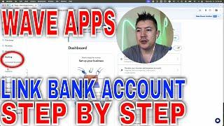   How To Link Connect Bank Account To Wave Apps 