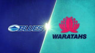 Blues vs. NSW Waratahs - EXTENDED Match Highlights