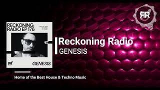 Reckoning Radio EP 176 - Genesis (Best of Progressive House & Melodic Techno DJ Set)