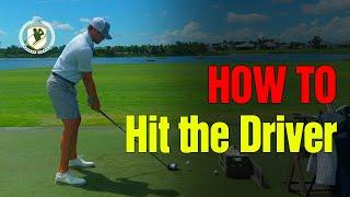 How To Hit the Driver For Beginners