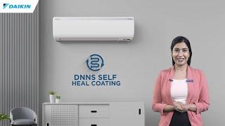 Daikin DNNS Self Heal Coating