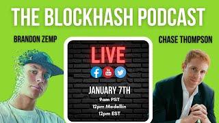 BlockHash Podcast EP. 210 - Chase Thompson | CEO of Arena