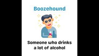 Slang: Boozehound (meaning, examples)