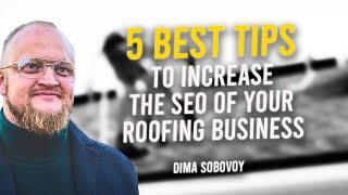  5 SEO Tips to Get More Roofing Leads (Roofing Business)