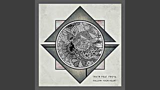 Follow Your Heart (feat. Froya)
