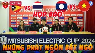 HỌP BÁO AFF CUP Hôm Nay 7/12: HLV Ishii Gửi Chiến Thư TỚi ĐTVN, Cù THủ Lào Gốc Việt Phát Ngôn Sốc