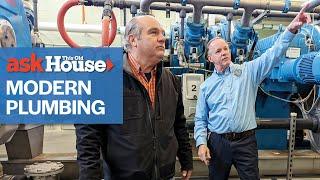 Modern Plumbing | Ask This Old House