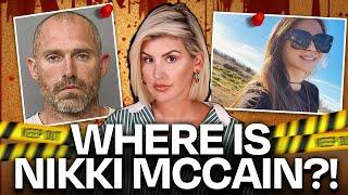 VERY SHADY!!! What REALLY Happened to Nikki McCain?! | Nikki McCain and Tyler McCain Case