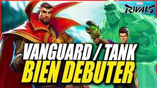 DEVIENS un PRO VANGUARD  ► Tuto / Guide des BASES du RÔLE TANK - MARVEL RIVALS (Débutant / Expert)