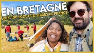 ON NE S'ATTENDAIT VRAIMENT PAS À ÇA (découverte d'un camp scouts et guides de France en Bretagne)