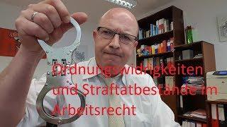 Ordnungswidrigkeiten und Strafbarkeiten im Arbeitsrecht