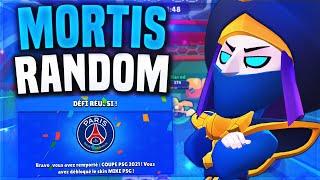 GAGNER le DÉFI PSG avec MORTIS UNIQUEMENT en RANDOM (impossible) - BRAWL STARS FR