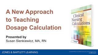 An Innovative Approach to Teaching Dosage Calculation to Nursing Students