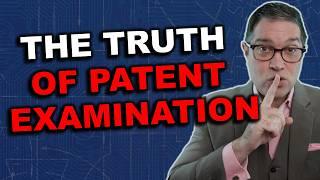 The Patent Examination Process: Insider Secrets From Patent Expert