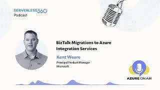 BizTalk Migrations to Azure Integration Services