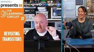 Community Feedback - Revisiting Transistors - The Learning Circuit