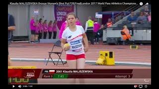 Klaudia MALISZEWSKA Bronze Women’s Shot Put F35|Final|London 2017 World Para Athletics Championships