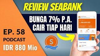 Review SEABANK: Bunga Tinggi, Cair Tiap Hari | Podcast DBI Ep. 58