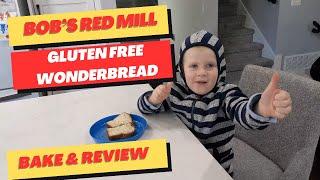 Bob's Red Mill Gluten-Free Recipe Homemade Wonderful Bread Mix Baking and Review | Gluten Free Dad