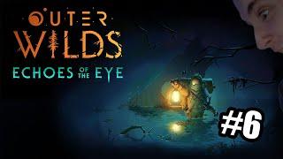 There is more to discover here... - Outer Wilds - #6: Echoes of the Eye