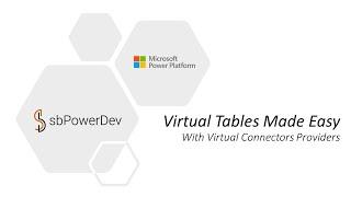 Overview of Virtual Tables in Microsoft #Dataverse | #sbPowerDev