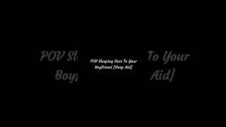 POV Sleeping Next To Your Boyfriend [Sleep Aid] ASMR #m4a #whisper #asmrrp #asmrvideo