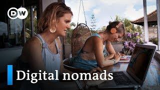 Working online and traveling the world - digital nomads | DW Documentary