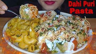 ASMR* EATING SPICY DAHI PURI & PASTA|ASMR, EATINGSHOW, ASMREATING, MUKBANG|