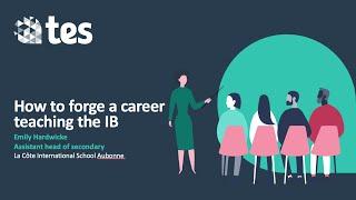 Want to teach the IB? Here is all you need to know